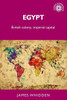 Egypt: British Colony, Imperial Capital (Studies In Imperialism, 147)