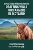A Practical Introduction To Drafting Wills For Farmers In Scotland