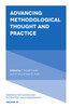 Advancing Methodological Thought And Practice (Research Methodology In Strategy And Management, 12)