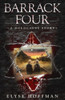 Barrack Four: A Holocaust Story (Book 2 Of The Barracks Series)