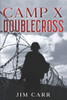 Camp X Doublecross
