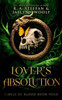 Circle Of Blood Book Four: Lover's Absolution