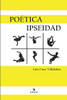 POETICA IPSEIDAD (Spanish Edition)