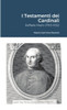 I Testamenti Dei Cardinali: Raffaele Mazio (1765-1832) (Italian Edition)