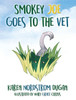 Smokey Joe Goes To The Vet