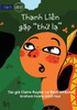 Tahlia Meets A Thing - Thanh Liên G?P Th? L? (Vietnamese Edition)