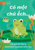 The Frog Book - Có M?T Chú ?Ch... (Vietnamese Edition)
