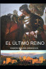 El ultimo Reino: El gran capitan (Spanish Edition)
