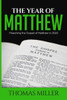 The Year Of Matthew: Preaching The Gospel Of Matthew In 2020