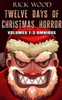 Twelve Days Of Christmas Horror Volumes 1-3 Omnibus