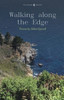 Walking Along The Edge