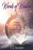 Words Of Wisdom: Wisdom Learned Is Knowledge Gained (Quest Of Self-Discovery Series)
