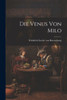 Die Venus Von Milo