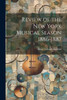 Review Of The New York Musical Season 1886-1887