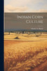 Indian Corn Culture