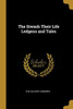 The Siwash Their Life Ledgens And Tales