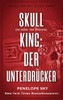 Skull King: Der Unterdrücker (German Edition)