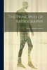 The Principles Of Radiography