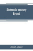 Sixteenth-century Bristol