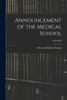 Announcement Of The Medical School; 1925-1926