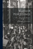 Wayside Pencillings: With Glimpses Of Sacred Shrines