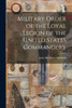 Military Order Of The Loyal Legion Of The United States Commandery