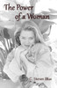 The Power Of A Woman