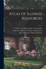 Atlas Of Illinois Resources; 5