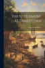 The Settlement At Jamestown
