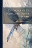 The Voice Of St. John, And Other Poems