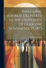 Inaugural Address Delivered To The University Of Glasgow, Novemeber 19, 1873