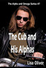 The Cub and His Alphas (Alpha and Omega Series)