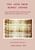 Two Gems From Rudolf Steiner