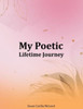 My Poetic Lifetime Journey