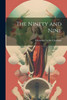 The Ninety And Nine