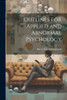 Outlines For Applied And Abnormal Psychology