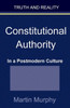 Constitutional Authority In A Postmodern Culture