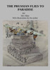The Prussian Flies To Paradise
