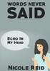 Words Never Said