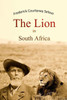 The Lion In South Africa