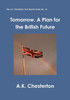 Tomorrow. A Plan For The British Future