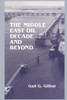 The Middle East Oil Decade And Beyond