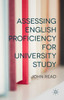 Assessing English Proficiency For University Study