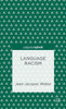 Language Racism