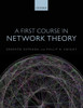 A First Course In Network Theory