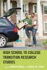 High School To College Transition Research Studies