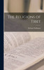 The Religions Of Tibet