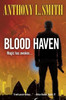 Blood Haven: Magic Has Awoken...