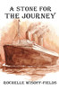 A Stone For The Journey (Havah's Journey)