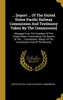 ... [Report ... Of The United States Pacific Railway Commission And Testimony Taken By The Commission]: Message From The President Of The United ... Report Of The Commission And Of The Minority